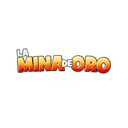 La Mina de Oro - Betfair Arcade