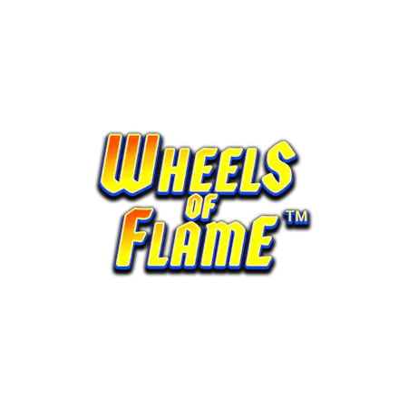 Wheels of Flame - Betfair Casino