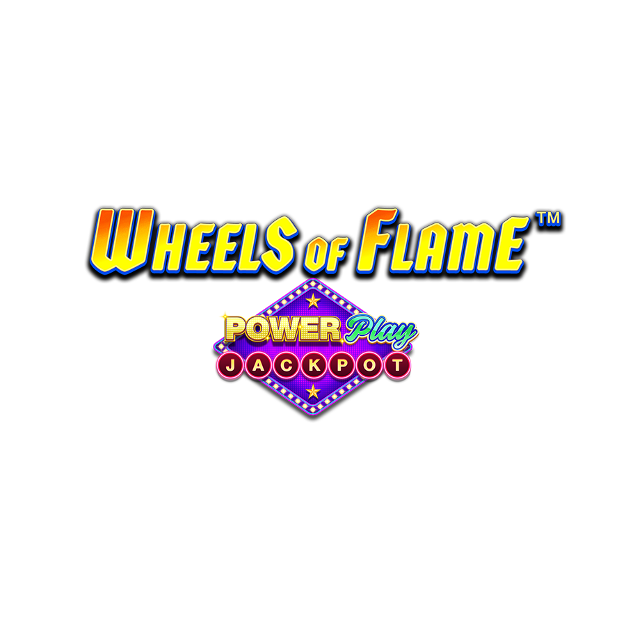 Wheels of Flame™ Powerplay Jackpot - Betfair Casino