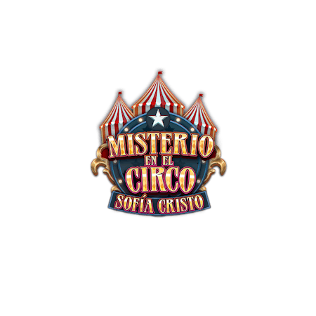 Sofía Cristo Misterio en el Circo - Betfair Casino