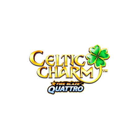Fire Blaze Quattro: Celtic Charm - Betfair Casino
