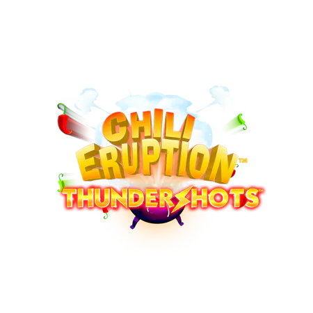 Chili Eruption Thunder Shots™ - Betfair Casino