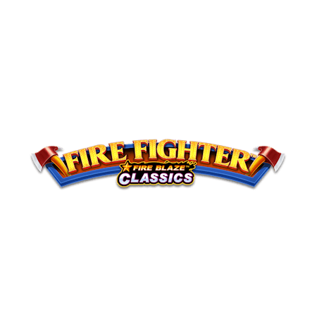 Fire Blaze Classics Fire Figther