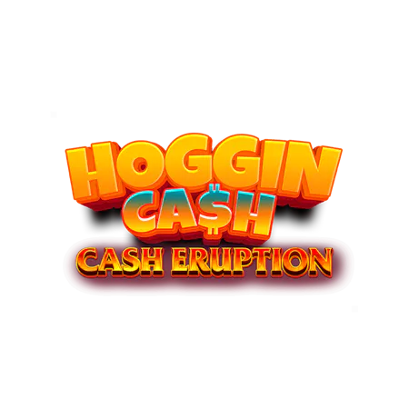 Cash Eruption Hoggin Cash - Betfair Casino