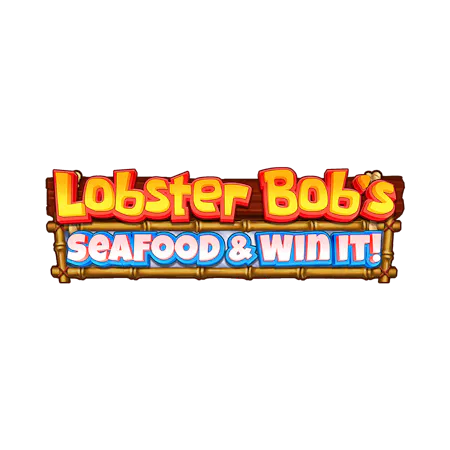 Lobster Bob’s Sea Food and Win It - Betfair Casino