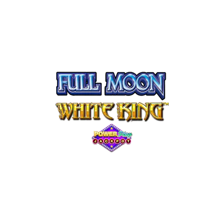 Full Moon: White King™ PowerPlay Jackpot - Betfair Casino