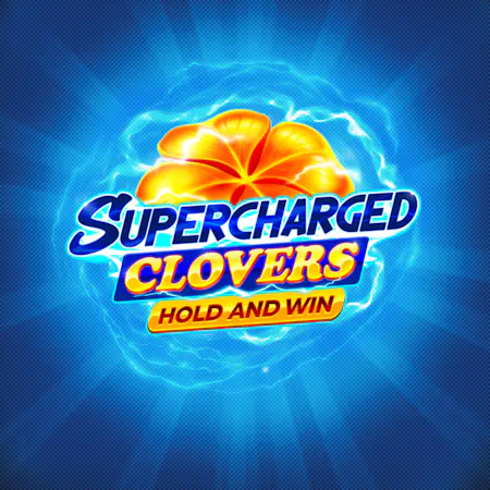 Juego Supercharged Clovers Hold and Win en Betfair