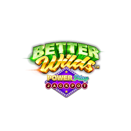 Better Wilds Powerplay Jackpots™ - Betfair Casino