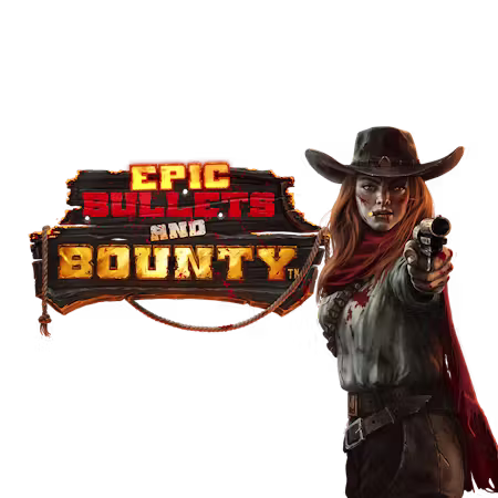 Epic Bullets & Bounty - Betfair Casino