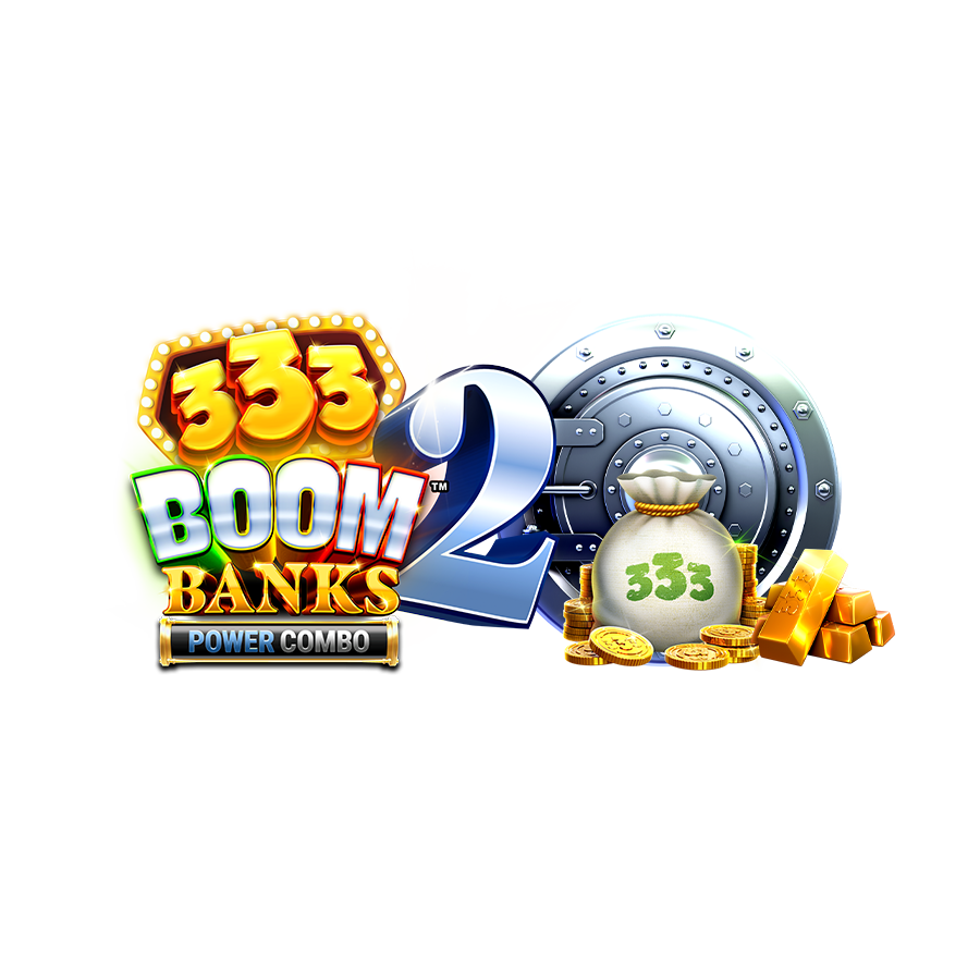 333 Boom Banks 2 POWER COMBO on Betfair Arcade