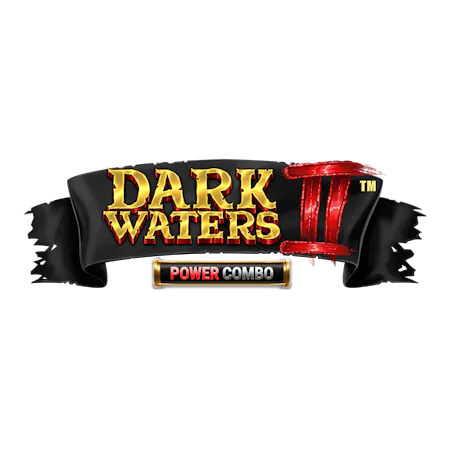 Dark Waters 2 Power Combo™ - Betfair Casino