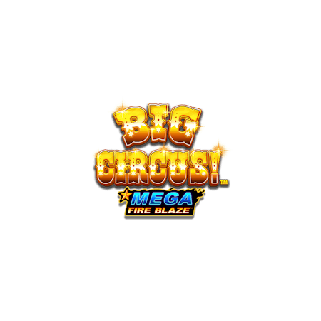Mega Fireblaze Big Circus - Betfair Casino