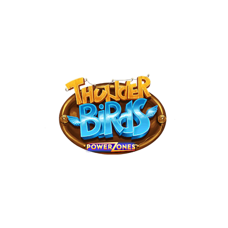 Thunder Birds PowerZones™