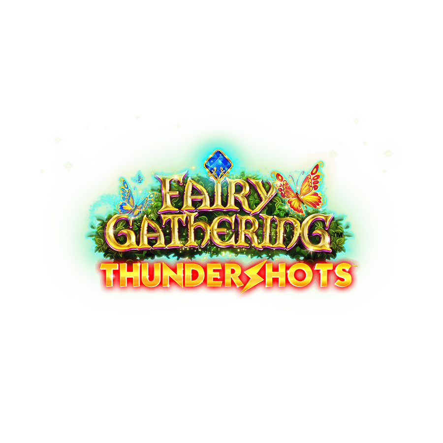 Fairy Gathering Thundershots™ - Betfair Casino