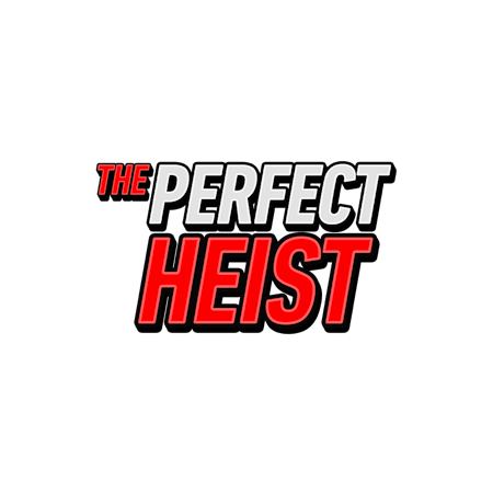 The Perfect Heist™ - Betfair Casino