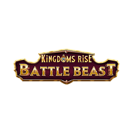 Kingdom’s Rise Battle Beast™