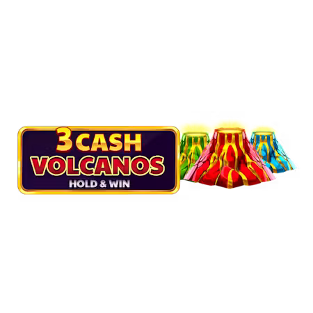 3 Cash Volcanos: Hold & Win - Betfair Casino