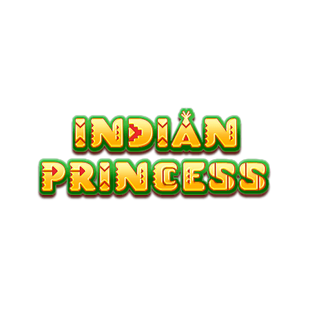 Indian Princess