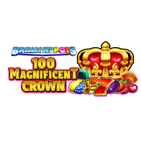Brilliant Pots 100 Magnificent Crown - Betfair Casinò