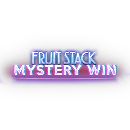 Fruit Stack Mystery Win - Betfair Vegas