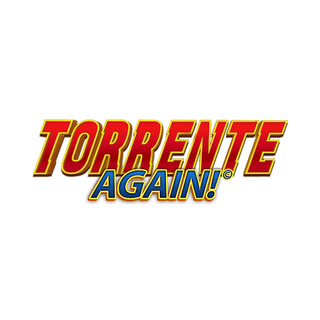Torrente Again!© - Betfair Casinò