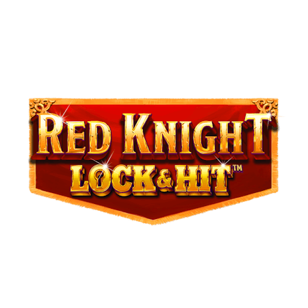 Lock & Hit: Red Knight™ - Betfair Casinò