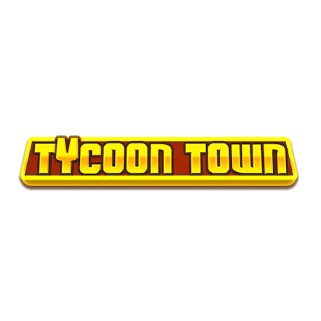Tycoon Town - Betfair Vegas
