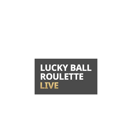 Lucky Ball Roulette Live - Betfair Casinò