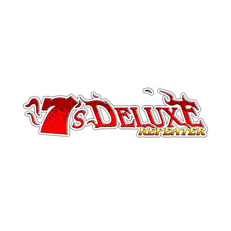 7s Deluxe Repeater - Betfair Vegas