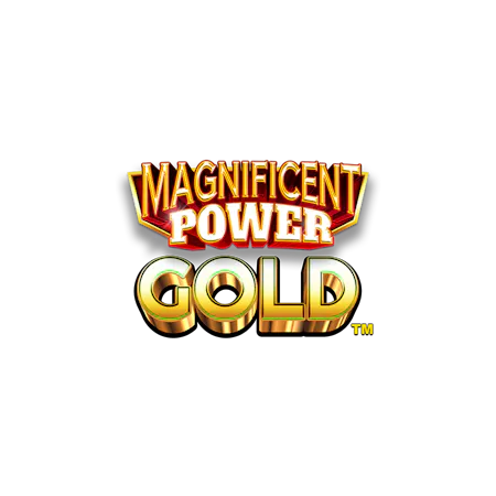 Magnificent Power Gold™ - Betfair Casinò