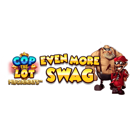 Cop The Lot Even More Swag Megaways - Betfair Casinò