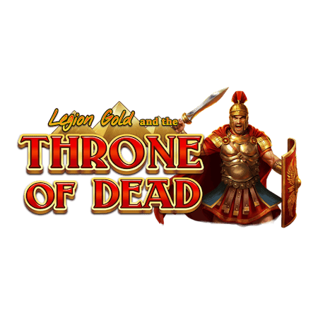 Legion Gold and the Throne of Dead - Betfair Casinò