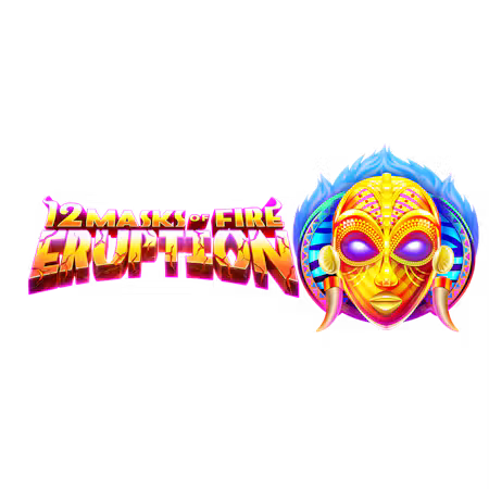 12 Masks of Fire Eruption Prize Flow™ - Betfair Casino