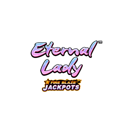 Eternal Lady™ - Betfair Casino