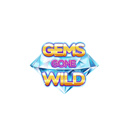 Gems Gone Wild