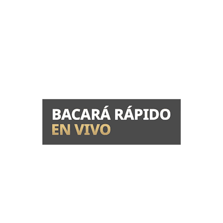 Bacará Rápido En Vivo