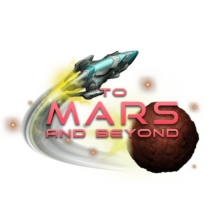 To Mars and Beyond