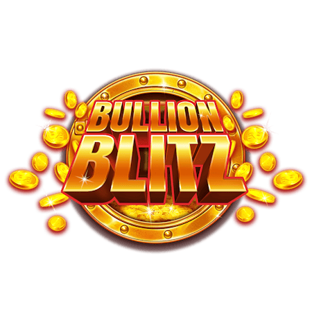 Bullion Blitz