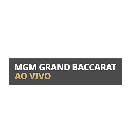 MGM Grand Live Baccarat