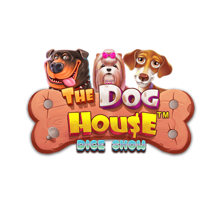 The Dog House Dice Show