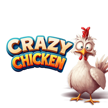 Crazy Chicken