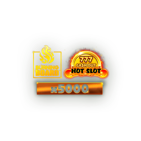 Hot Slot™: 777 Cash Out Burning Board™