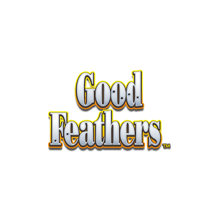 Good Feathers
