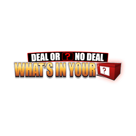 Deal or No Deal What's In Your Box