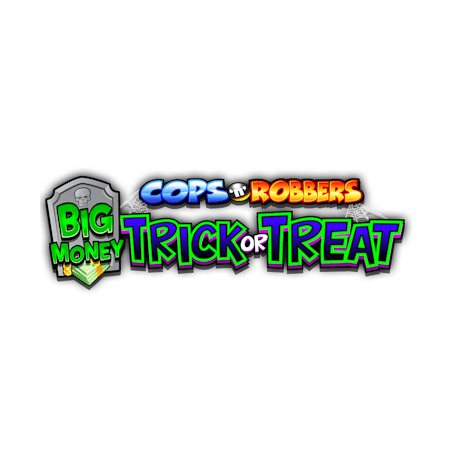 Cops 'n Robbers Big Trick or Treat