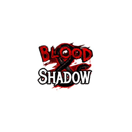 Blood & Shadow