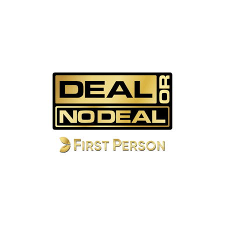 First Person Deal or No Deal