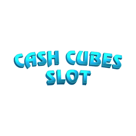 Cash Cubes Slot