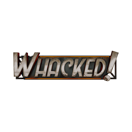 Whacked