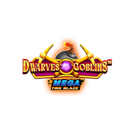 Mega Fire Blaze: Dwarves and Goblins